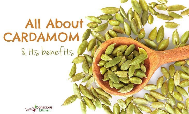 All about cardamom and its health benefits