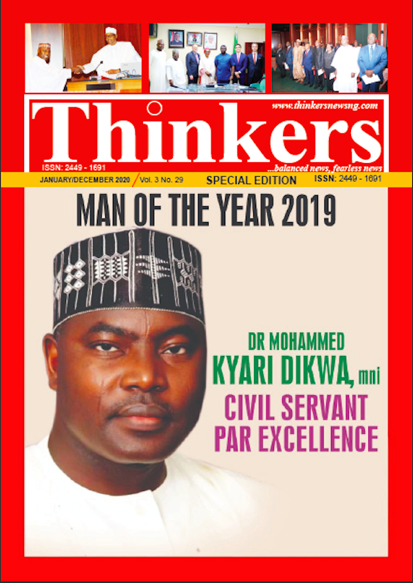 Ex-Permanent Secretary, Dr MK Dikwa, emerges Thinkers Magazine’s 2019 Man of the Year