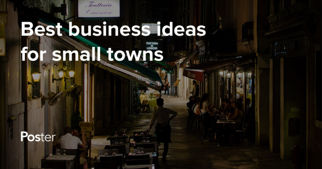 Best business ideas for small towns