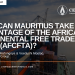 How can Mauritius take advantage of the African Continental Free Trade Area?