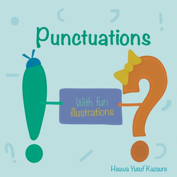 A peep into Hauwa Yusuf Kazaure’s books on punctuations, climate change and the prophets